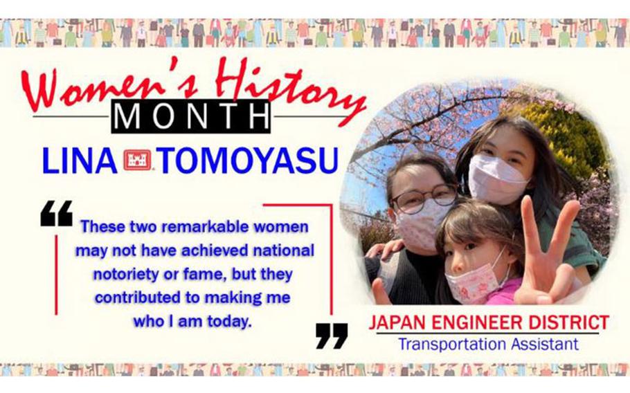 Lina Tomoyasu, transportation assistant for Japan Engineer District, shares her thoughts on Women's History Month.